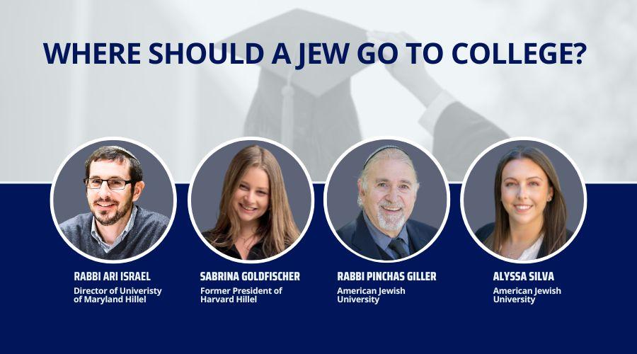 Where Should a Jew Go to College?